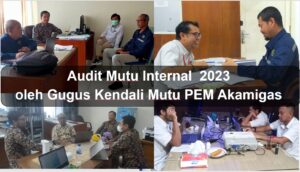 Read more about the article Audit Mutu Internal  Program Studi oleh Gugus Kendali Mutu PEM Akamigas