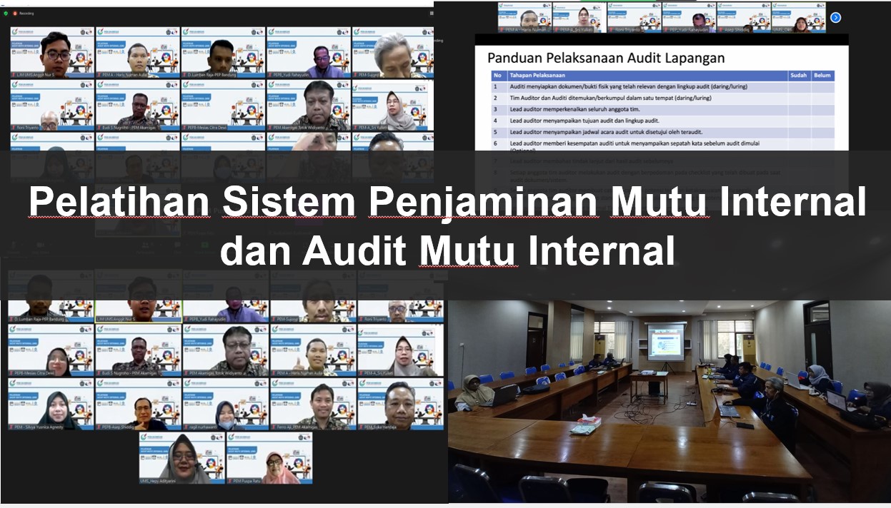 You are currently viewing Pelatihan Sistem Penjaminan Mutu Internal dan Audit Mutu Internal
